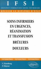 Soins infirmiers : urgences, réanimation et transfusion - Brûlures - Douleur - n°12