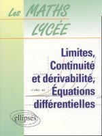 Limites, continuité et dérivabilité, équations différentielles - n°4