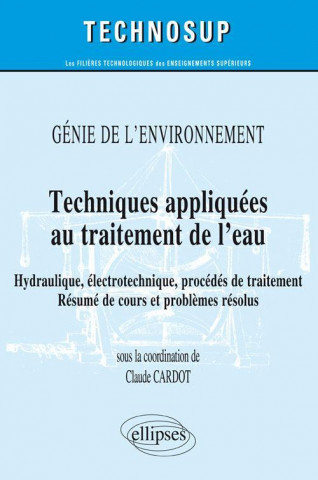 Techniques appliquées au traitement de l'eau - Génie de l'environnement
