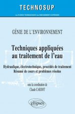 Techniques appliquées au traitement de l'eau - Génie de l'environnement