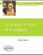 La morale, le droit et la politique