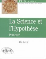Poincaré, La Science et L'hypothèse