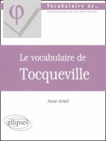 vocabulaire de Tocqueville (Le)