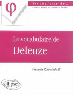 vocabulaire de Deleuze (Le)