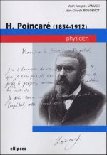 Poincaré  (1854-1912) - Physicien