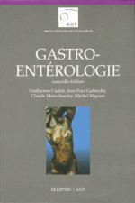 Gastroentérologie - Nouvelle édition