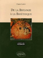 De la biologie à la bioéthique - n°40