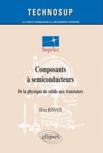 Composants à semi-conducteurs, De la physique du solide aux transistors - Niveau C