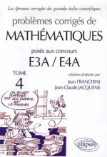Mathématiques prépas E3A-E4A - 2005-2006 - Tome 4