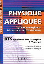 Physique appliquée - BTS systèmes électroniques - 1re année