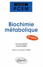 Biochimie métabolique. 2e édition