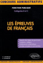 Les épreuves de français. Concours de catégories B et C