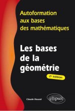 Les bases de la géométrie - 2e édition