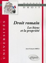 Droit romain : les biens et la propriété