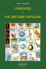 LOGOS - L'essentiel du vocabulaire espagnol