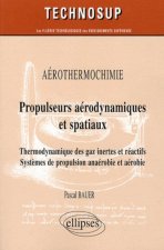 Propulseurs aéronautiques et spatiaux