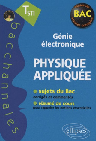 Physique appliquée - Terminale STI - Génie électronique