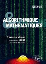 Algorithmique et Mathématiques - Travaux pratiques et applications Scilab