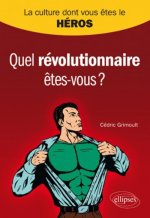 Quel révolutionnaire êtes-vous ?