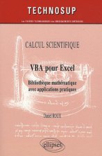 VBA pour Excel. Bibliothèque mathématique avec applications pratiques. Calcul scientifique - niveau C