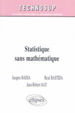 Statistique sans mathématique - Niveau A