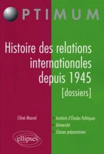 Histoire des relations internationales  depuis 1945 (dossiers)