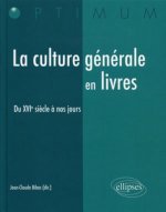 La culture générale en livres (XVIe siècle à nos jours)