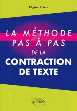 La méthode pas à pas de la contraction de texte