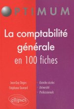 La comptabilité générale en 100 fiches