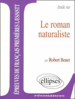 Le roman naturaliste
