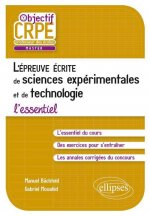 L'épreuve écrite d'admissibilité de sciences expérimentales et de technologie - L'essentiel