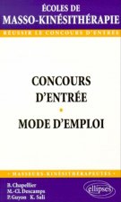 Concours d'entrée en école de masso-kinésithérapie - Mode d'emploi