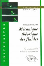 Introduction à la mécanique théorique des fluides
