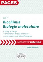UE1 : Biochimie et biologie moléculaire - 300 QCM