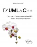 D`UML à C++ Passage d`une conception UML à une implémentation C++