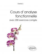 Cours d’analyse fonctionnelle avec 200 exercices corrigés