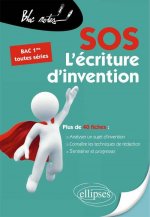 SOS L’écriture d’invention - Premières toutes séries