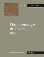 Hegel, Phénoménologie de l’esprit