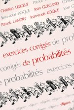 Exercices corrigés de Probabilités