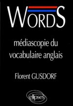 WORDS - Médiascopie du vocabulaire anglais