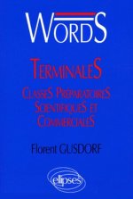 WORDS Terminales et classes préparatoires