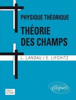 Cours de Physique théorique - Théorie des champs