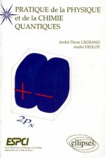Pratique de la Physique et de la Chimie Quantiques (ESCPI)