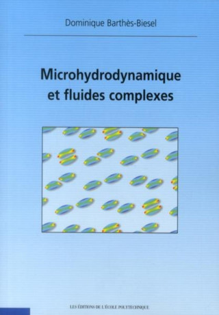 Microhydrodynamique et fluides complexes