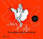 Robes de stars. 10 modèles à faire soi-même - Patrons à taille réelle inclus !
