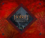 Le Hobbit - La Désolation de Smaug. Chroniques III - Art et Design
