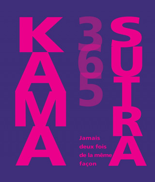 Kama Sutra 365 (nvelle éd)