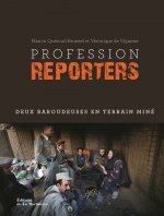 Profession reporters