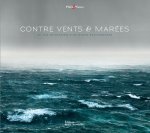 Contre vents et marées