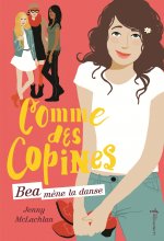 Béa mène la danse, tome 1